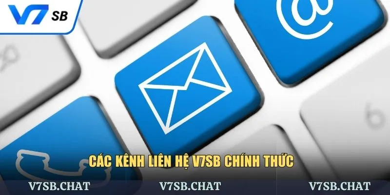 Các kênh liên hệ V7SB chính thức uy tín